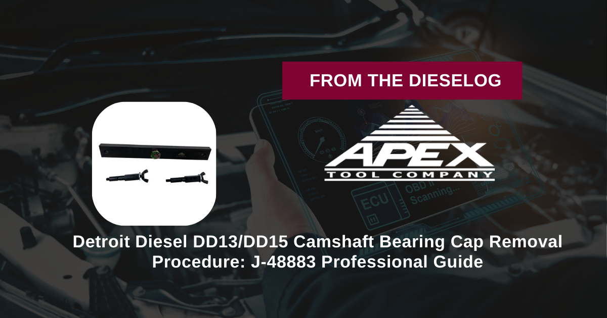 Detroit Diesel DD13/DD15 Camshaft Bearing Cap Removal Procedure: J-48883 Professional Guide